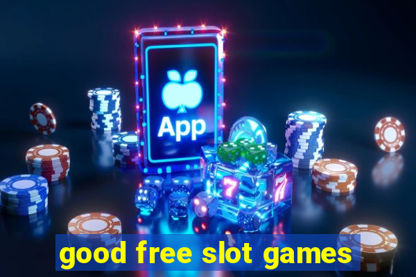 good free slot games