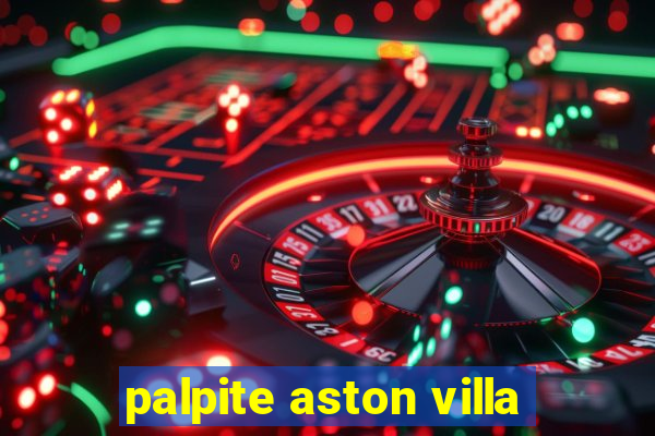 palpite aston villa