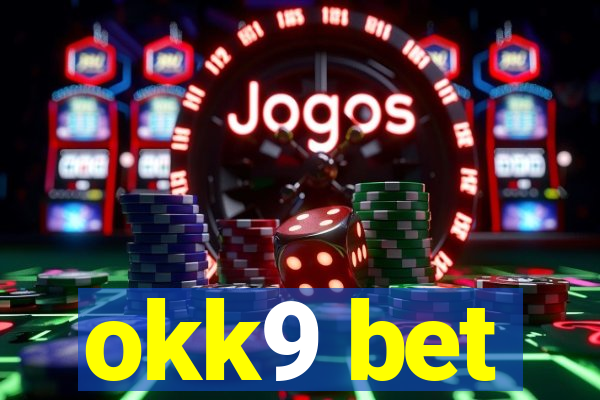 okk9 bet