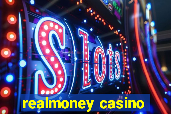 realmoney casino