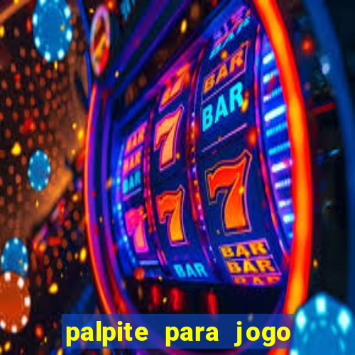 palpite para jogo de hoje