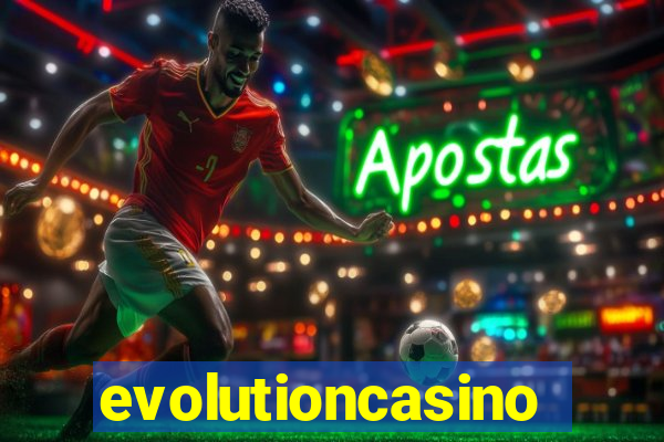 evolutioncasino