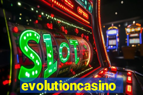 evolutioncasino