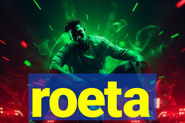 roeta