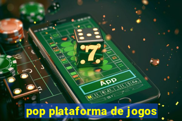 pop plataforma de jogos