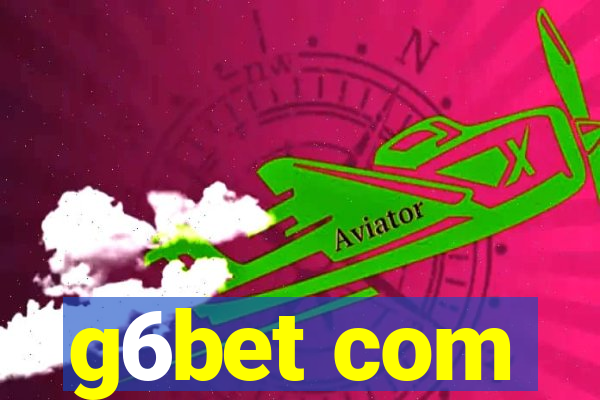 g6bet com