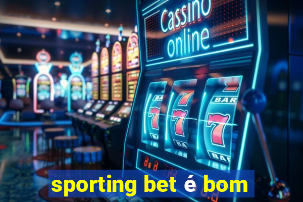 sporting bet é bom