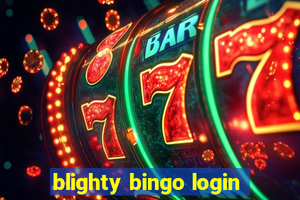 blighty bingo login