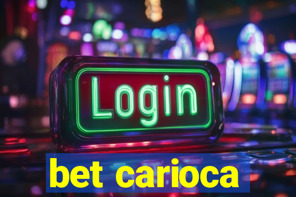 bet carioca