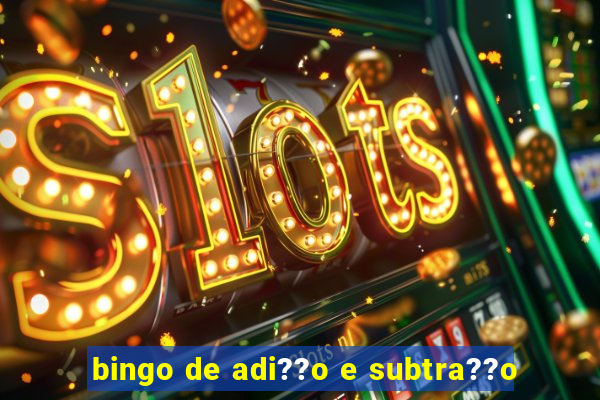 bingo de adi??o e subtra??o