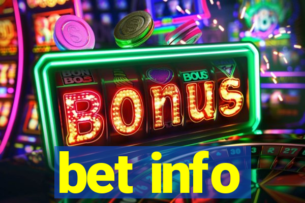 bet info