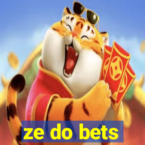 ze do bets