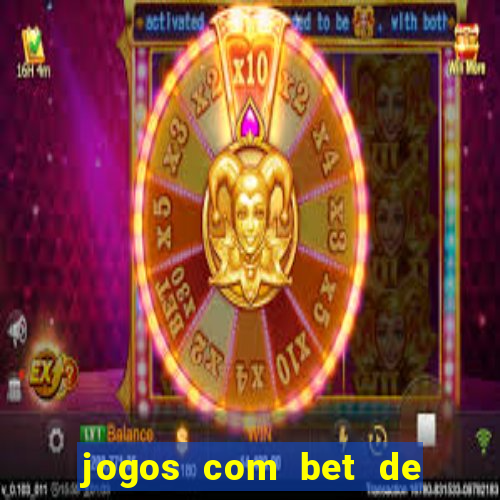 jogos com bet de 5 centavos