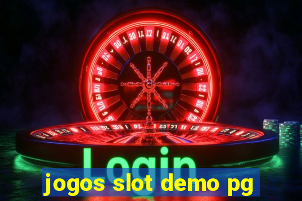 jogos slot demo pg