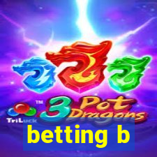 betting b