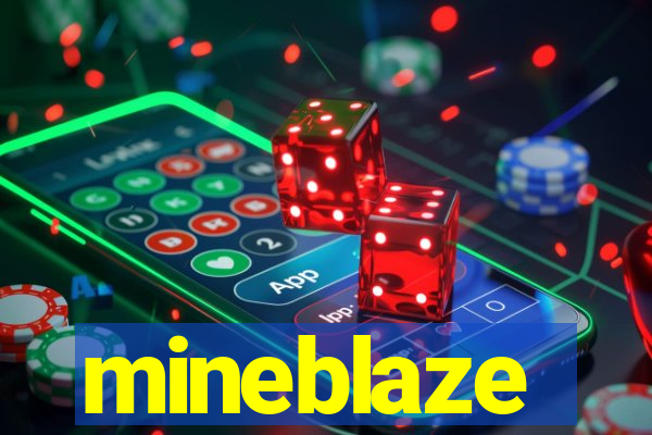 mineblaze