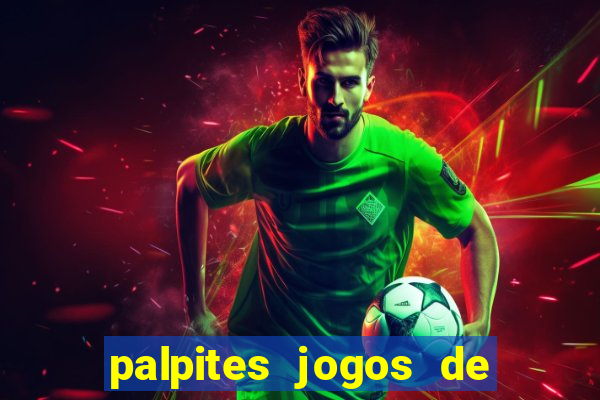 palpites jogos de hoje bet