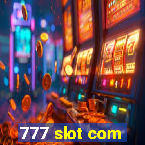 777 slot com