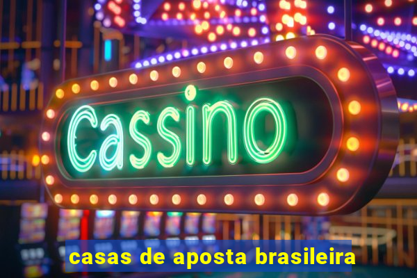 casas de aposta brasileira