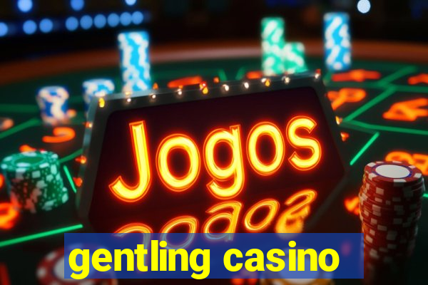 gentling casino