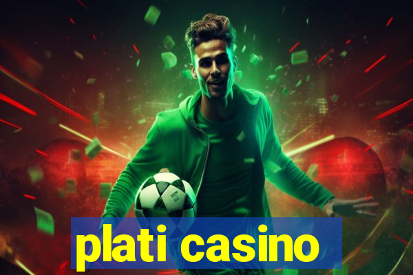 plati casino