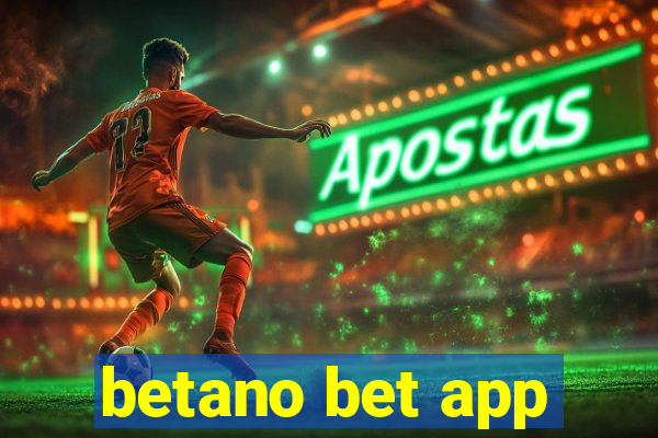 betano bet app