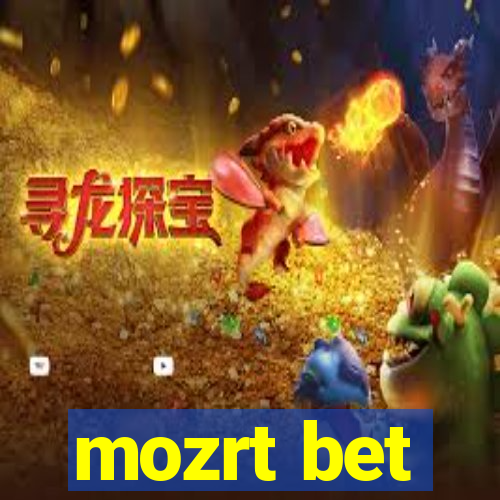 mozrt bet