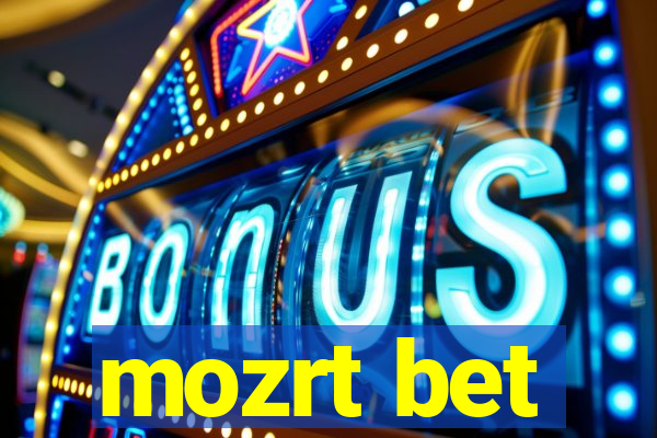 mozrt bet