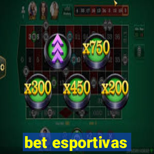 bet esportivas