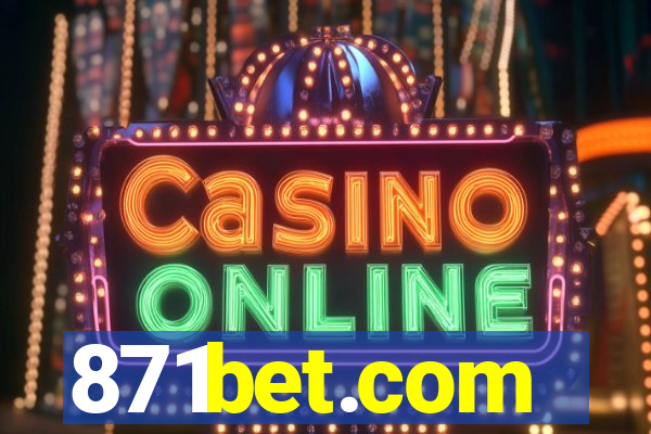 871bet.com