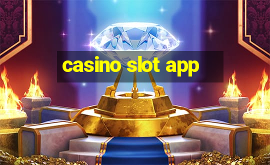 casino slot app