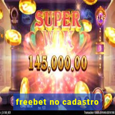 freebet no cadastro