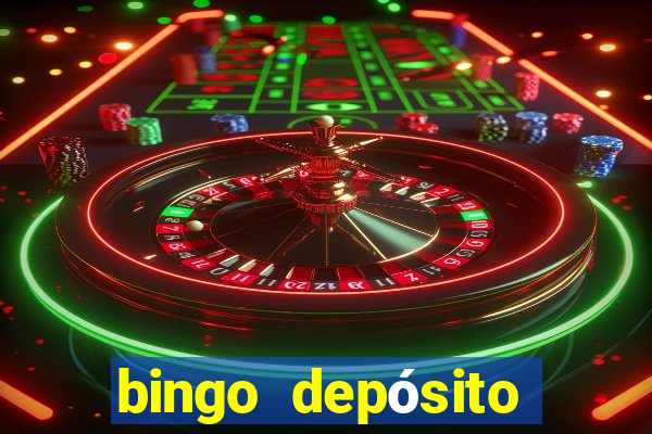 bingo depósito mínimo 5 euros