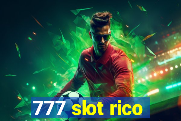 777 slot rico