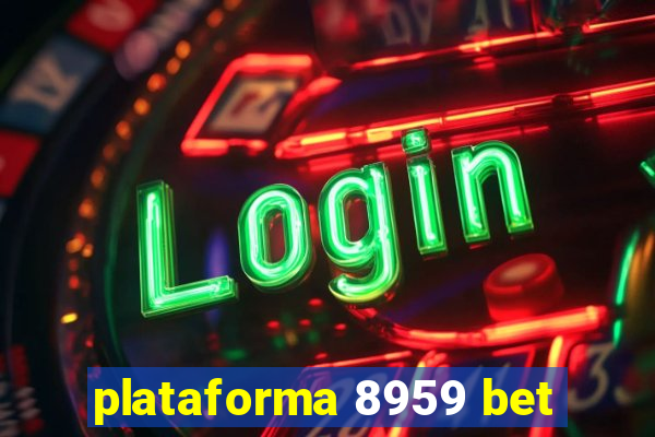 plataforma 8959 bet