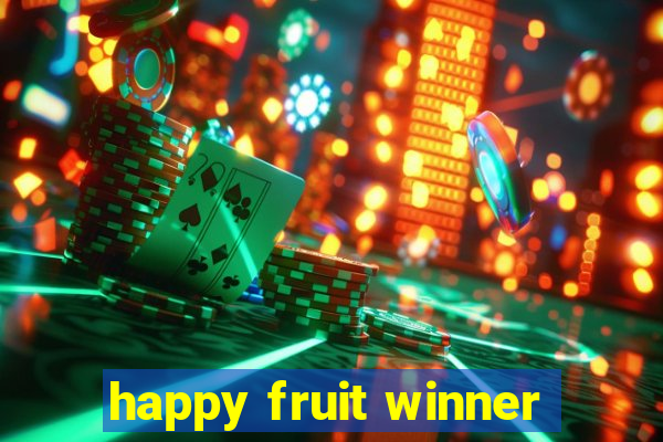 happy fruit winner