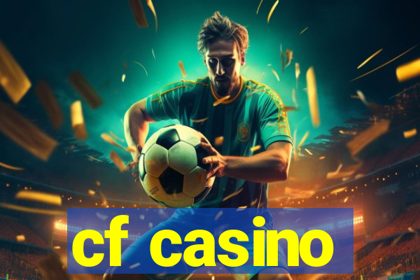 cf casino