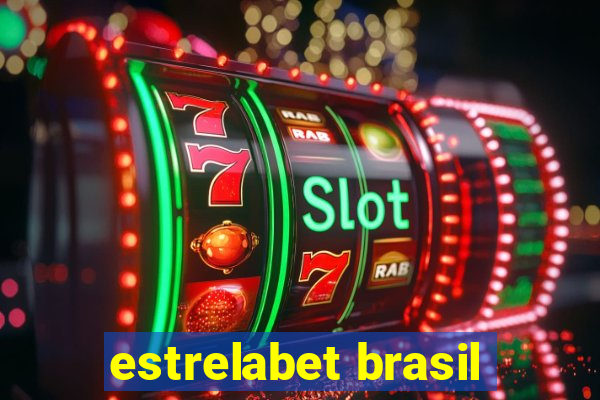 estrelabet brasil