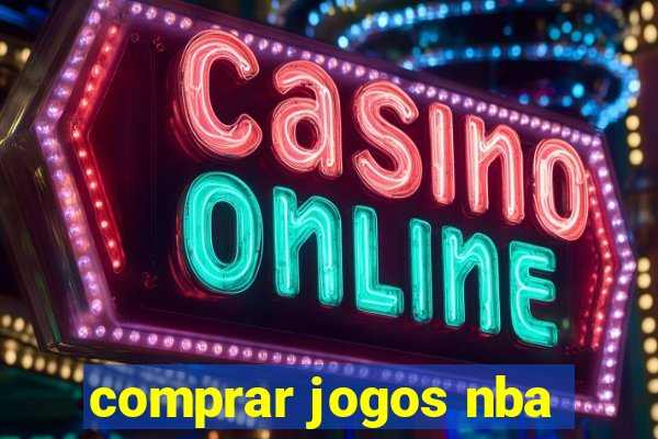 comprar jogos nba