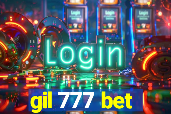 gil 777 bet