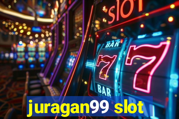 juragan99 slot