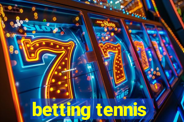 betting tennis