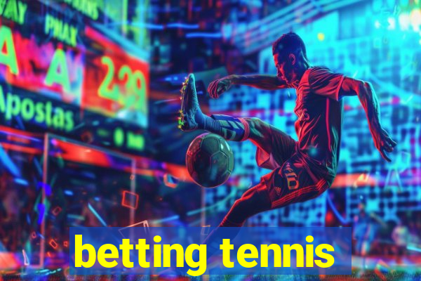 betting tennis