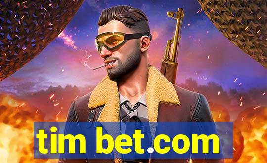 tim bet.com