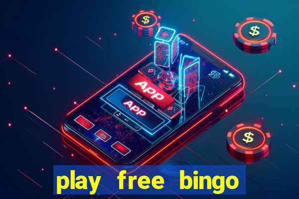 play free bingo win real money