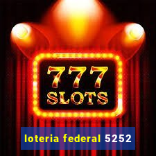 loteria federal 5252