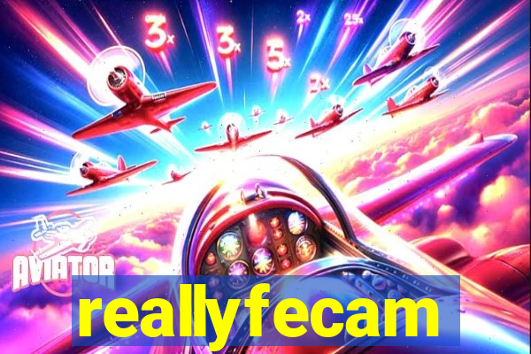 reallyfecam