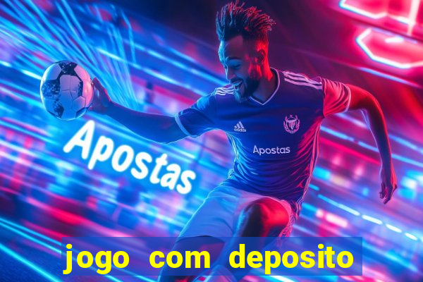 jogo com deposito de 3 reais