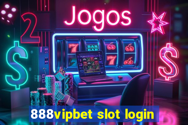 888vipbet slot login