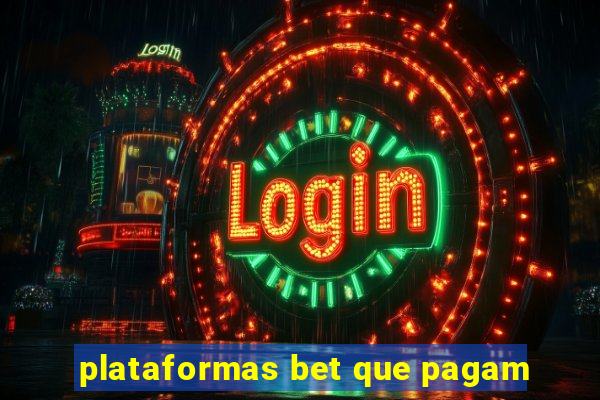 plataformas bet que pagam